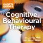 Idiot'S Guide Cognitive Behavioral Therapy - Preview