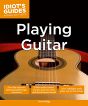 Idiot'S Guides: Playing Guitar - Preview