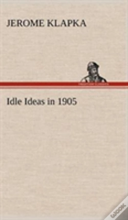 Capa do artigo Idle Ideas In 1905