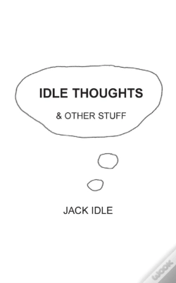 Capa do artigo Idle Thoughts & Other Stuff