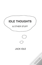 Capa do artigo Idle Thoughts & Other Stuff