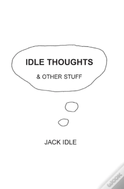 Capa do artigo Idle Thoughts & Other Stuff