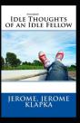 Idle Thoughts Of An Idle Fellow Annotated - Preview