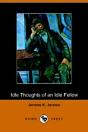 Idle Thoughts Of An Idle Fellow - Preview