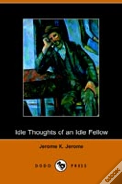Capa do artigo Idle Thoughts Of An Idle Fellow