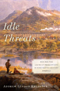Idle Threats - Preview