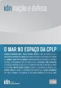 IDN - Nação e Defesa N.º 128 - O Mar no Espaço da CPLP - Preview