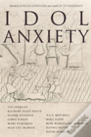 Idol Anxiety