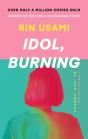 Idol, Burning - Preview