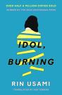 Idol, Burning - Preview