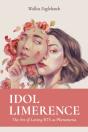 Idol Limerence - Preview