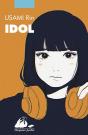 Idol - Preview