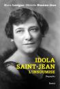 Idola Saint-Jean, L'Insoumise - Preview