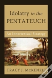 Capa do artigo Idolatry In The Pentateuch