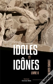 Capa do artigo Idoles Et Icônes Tome 2