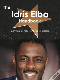 Capa do artigo Idris Elba Handbook - Everything You Need To Know About Idris Elba