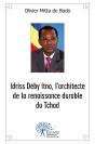 Idriss Deby Itno, L?Architecte De La Renaissance Durable Du Tchad - Preview