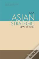 Idsa Asian Strategic Review