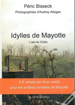 Capa do artigo Idylles De Mayotte : L'Oeil De Chido