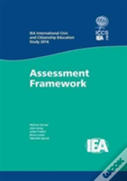 Iea International Civic And Citizenship Education Study 2016 Assessment Framework