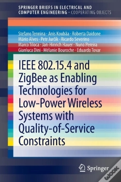 Capa do artigo Ieee 802.15.4 And Zigbee As Enabling Technologies For Low-Power Wireless Systems With Quality-Of-Service Constraints