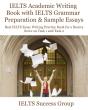 Ielts Academic Writing Book With Ielts Grammar Preparation & Sample Essays - Preview