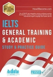 Capa do artigo Ielts General Training & Academic Study & Practice Guide
