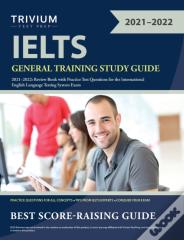 Ielts General Training Study Guide 2021-2022