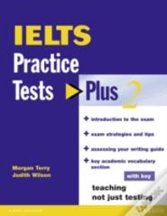 Ielts Practice Tests Plus 2 With Key