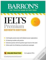 Ielts Premium: 6 Practice Tests + Comprehensive Review + Online Audio, Seventh Edition
