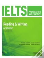 Ielts Preparation & Practice Reading & Writing Academic Students Book