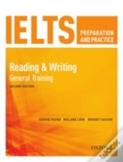 Ielts Preparation & Practice Reading & Writing General Training Students Book