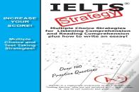Ielts Test Strategy! Winning Multiple Choice Strategies For The International English Language Testing System