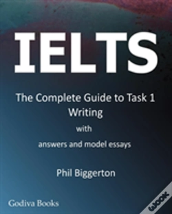 Capa do artigo Ielts - The Complete Guide To Task 1 Writing