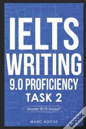 Capa do artigo Ielts Writing 9.0 Proficiency Task 2