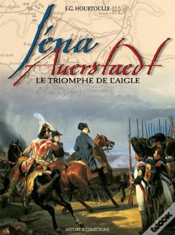 Capa do artigo Iena-Auerstaedt, Le Triomphe De L'Aigle