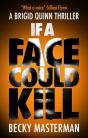 If A Face Could Kill - Preview