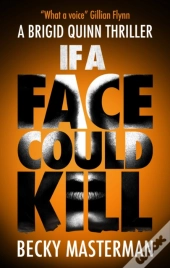 If A Face Could Kill
