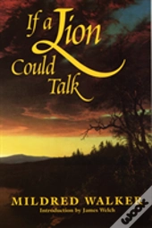 If A Lion Could Talk