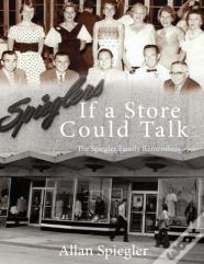If A Store Could Talk...