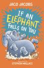 If An Elephant Falls On You - Preview