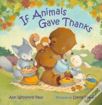 If Animals Gave Thanks