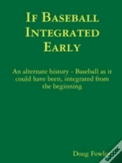Capa do artigo If Baseball Integrated Early