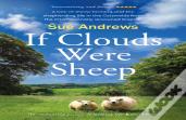 If Clouds Were Sheep