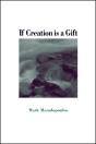 If Creation Is A Gift - Preview