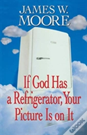 If God Has A Refrigerator