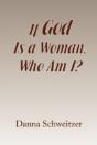 If God Is A Woman, Who Am I? - Preview