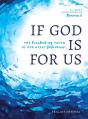 If God Is For Us - Preview