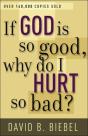 If God Is So Good, Why Do I Hurt So Bad? - Preview