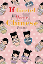 If Gretel Were Chinese - Preview
